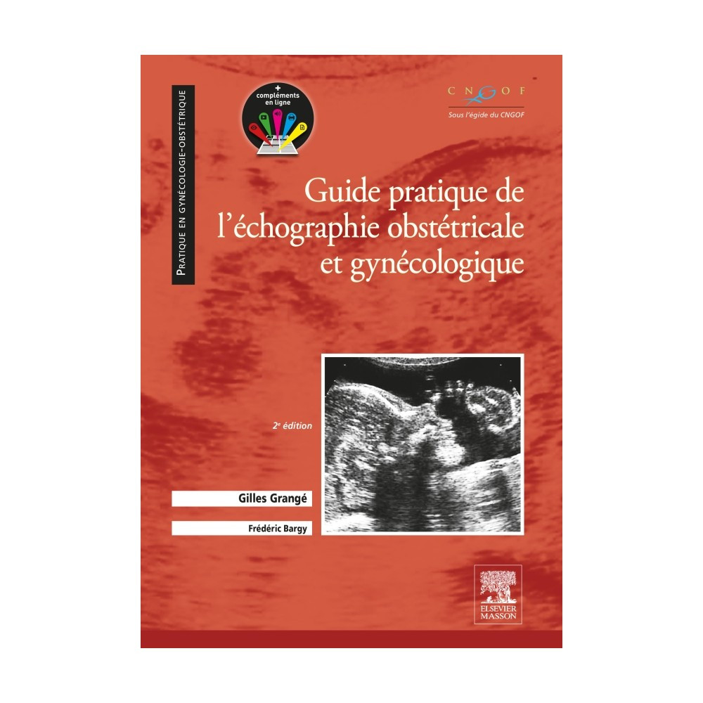 Guide Pratique De L Echographie Obstetricale Et Gynecologique
