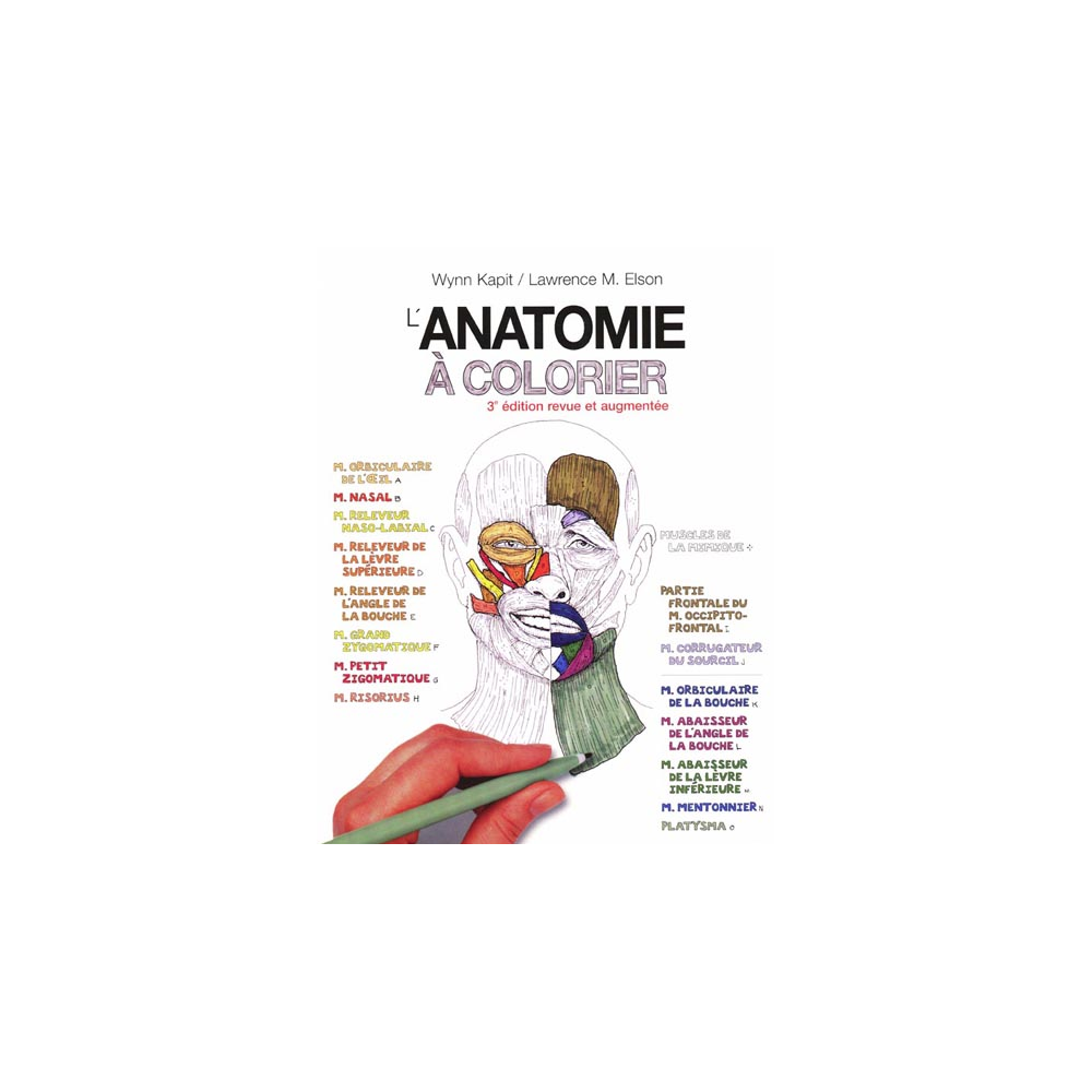 L anatomie colorier Médicale et Paramédicale Livre de médecine L anatomie colorier