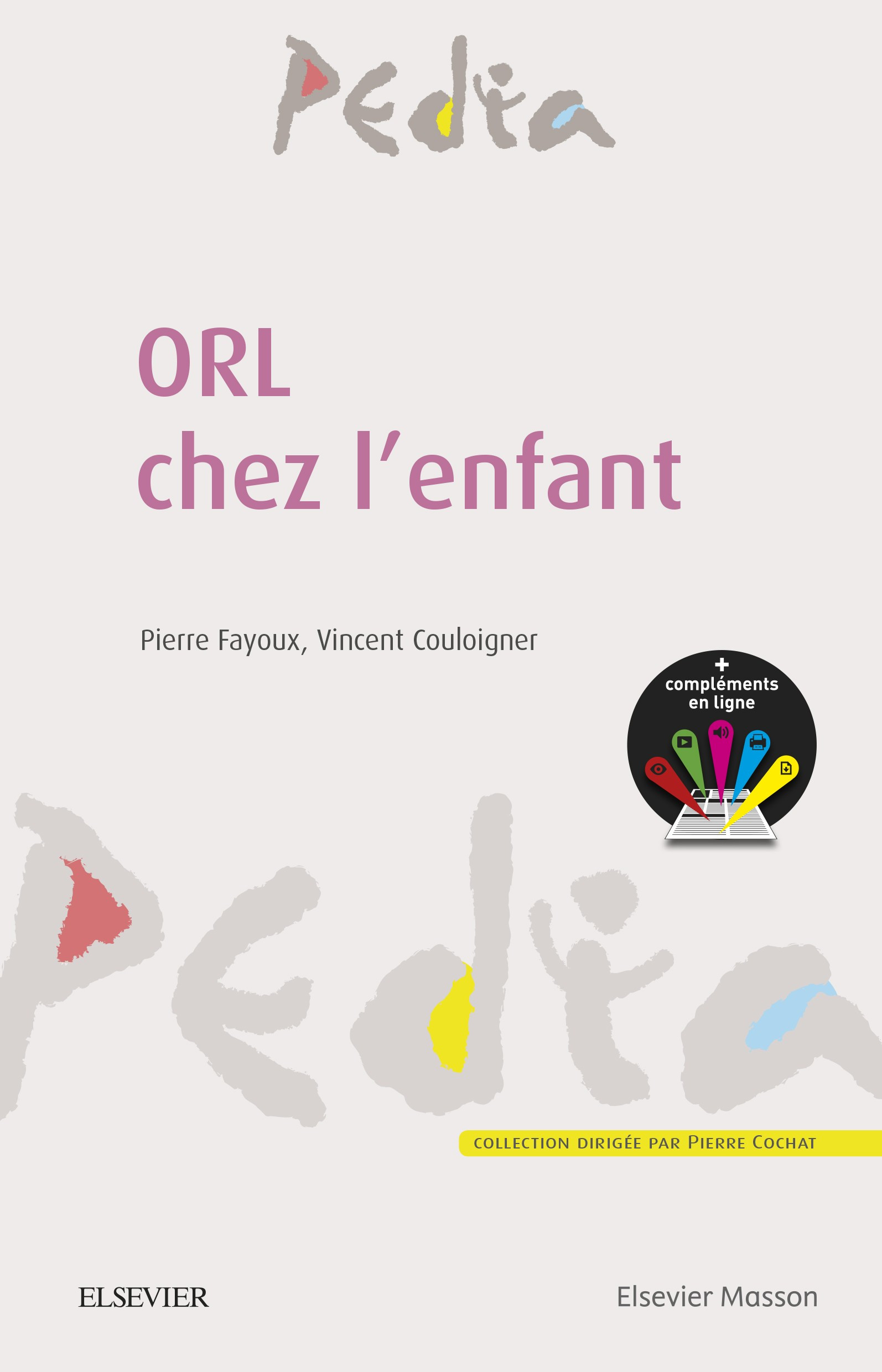 ORL chez l'enfant ( 2016 ).