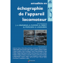 Actualités en échographie de l'appareil locomoteur, tome 15
