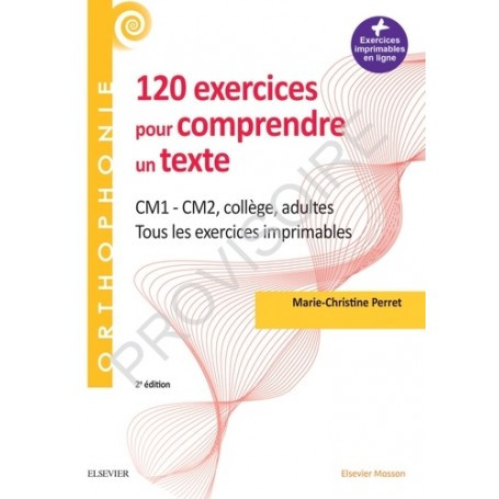 120 exercices pour comprendre un texte