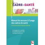 Manuel de secours à l'usage des cadres de santé