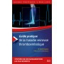 Guide pratique de la maladie veineuse thromboembolique