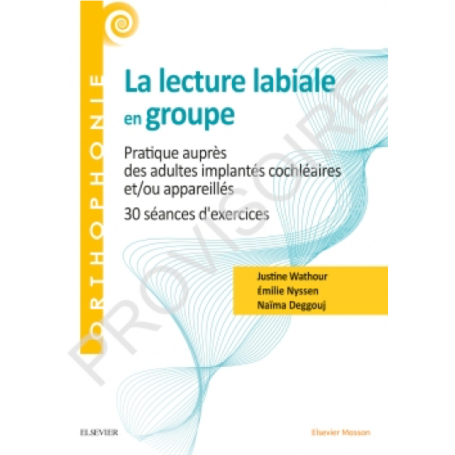 La lecture labiale en groupe