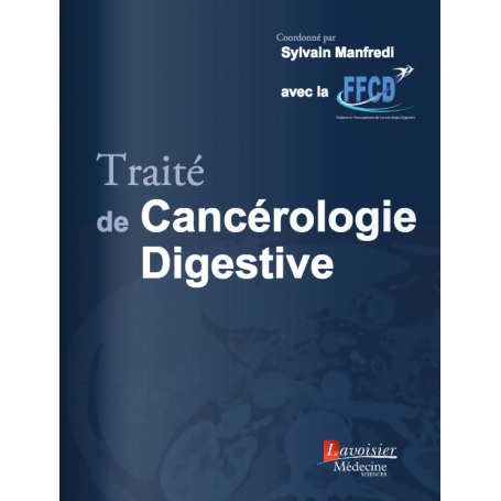 Traité de cancérologie digestive