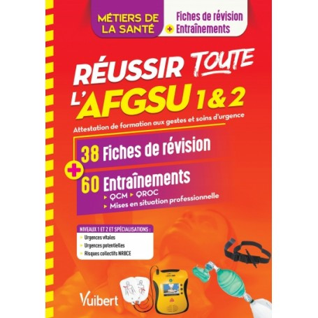 Réussir toute l'AFGSU 1& 2