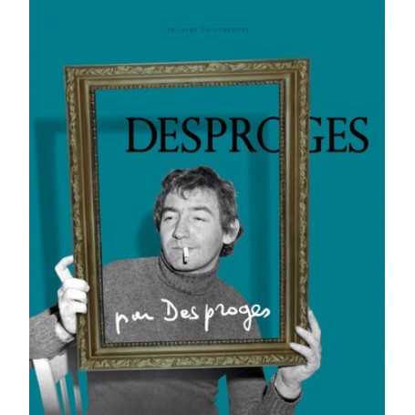 Desproges par Desproges