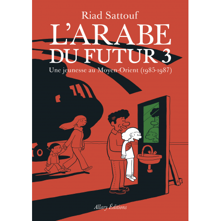 L'Arabe du futur, tome 3