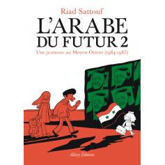 L'Arabe du futur Tome 2