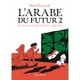 L'Arabe du futur, tome 2