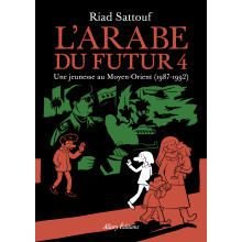 L'Arabe du futur Tome 4