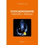 Echocardiographie : principes et pratique