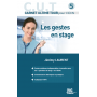 Les gestes en stage