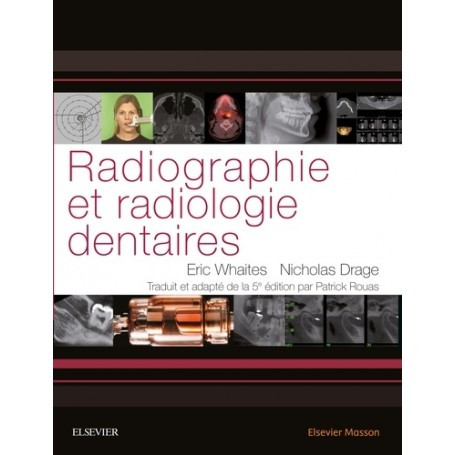 Radiographie et radiologie dentaires