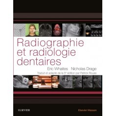 Radiographie et radiologie dentaires