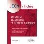 Anesthésie, réanimation & médecine d\'urgence