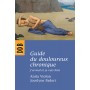 Guide du douloureux chronique