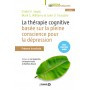 La thérapie cognitive basée sur la pleine conscience pour la dépression