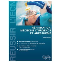 Anesthésie, réanimation & médecine d'urgence