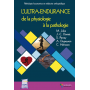 L'ultra-endurance : de la physiologie à la pathologie