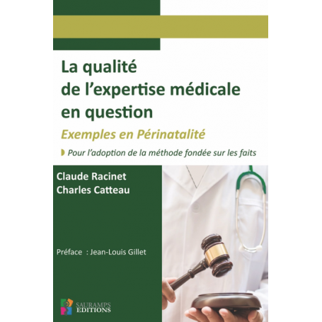 La qualité de l'expertise médicale en question