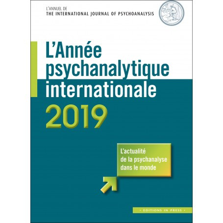 L'année psychanalytique internationale 2019