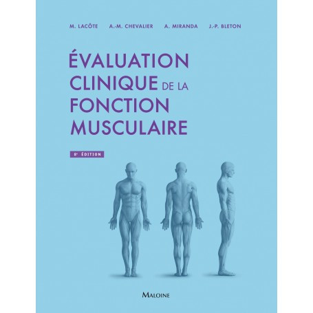 Évaluation clinique de la fonction musculaire