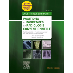 Positions et incidences en radiologie conventionnelle