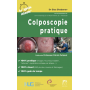 Colposcopie pratique