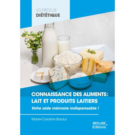 Connaissance des aliments : lait et produits laitiers