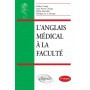 L\'anglais pour les sciences de la santé