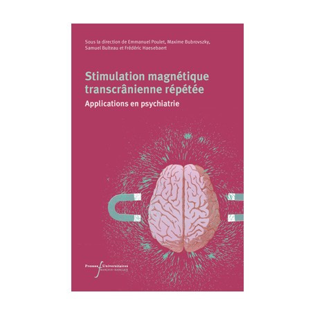 Stimulation magnétique transcrânienne répétée