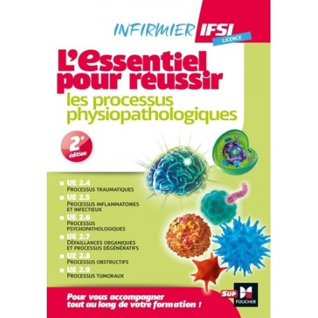 L'essentiel pour réussir les processus physiopathologiques