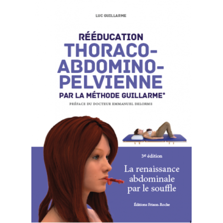 Rééducation thoraco-abdomino-pelvienne