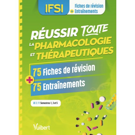 Réussir toute la pharmacologie et thérapeutiques