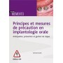 Principes et mesures de précaution en implantologie orale