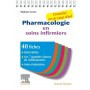 Pharmacologie en soins infirmiers