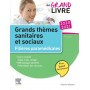 Grands thèmes sanitaires et sociaux