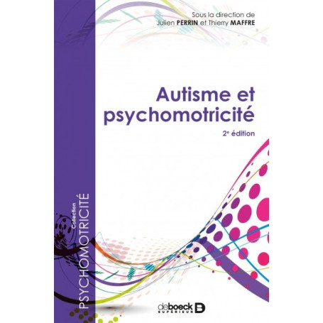 Autisme et psychomotricité