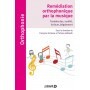 Remédiation orthophonique par la musique