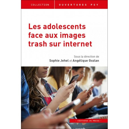 Les adolescents face aux images trash sur internet