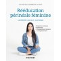 Rééducation périnéale féminine