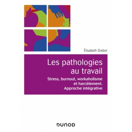 Les pathologies au travail