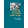 Anesthésie du patient à haut risque