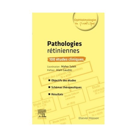 Pathologies rétiniennes : 100 études cliniques