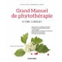 Grand manuel de phytothérapie