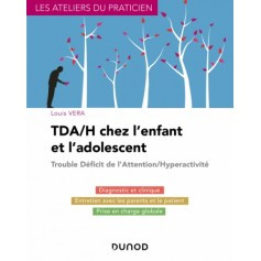 TDA/H chez l'enfant et l'adolescent