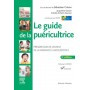 Le guide de la puéricultrice