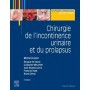 Chirurgie de l'incontinence urinaire et du prolapsus