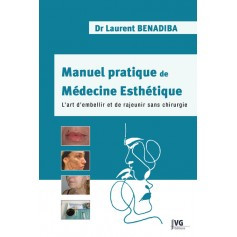 Manuel pratique de médecine esthétique